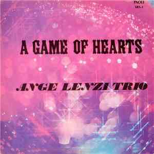 Ange Lenzi Trio - A Game Of Hearts FLAC