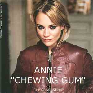 Annie - Chewing Gum FLAC