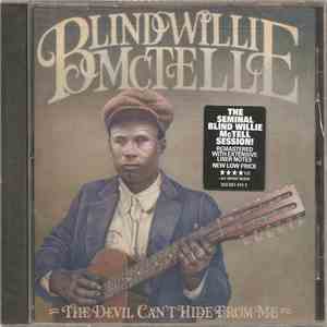 Blind Willie McTell - The Devil Can't Hide From Me FLAC