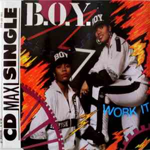 B.O.Y. - Work It FLAC