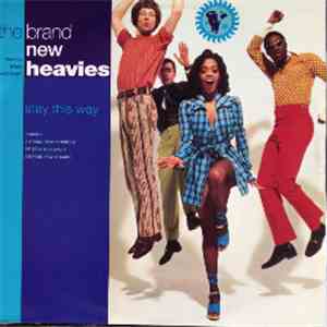 Brand New Heavies, The - Stay This Way FLAC