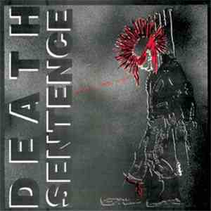 Death Sentence - Not A Pretty Sight FLAC