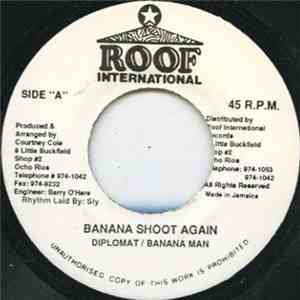 Diplomat  / Banana Man - Banana Shoot Again FLAC