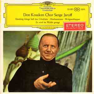 Don Kosaken Chor Serge Jaroff - Eintönig Klingt Hell Das Glöcklein FLAC