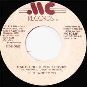 E. D. Wofford - Baby, I Need Your Lovin' FLAC