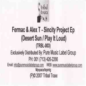 Fermac & Alex T - Sincity Project EP FLAC