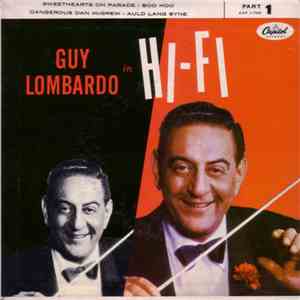 Guy Lombardo And His Royal Canadians - Guy Lombardo In Hi-Fi Part 1 FLAC