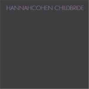 Hannah Cohen - Child Bride FLAC