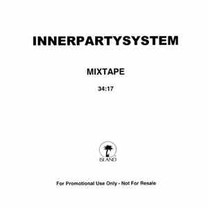 Innerpartysystem - Mixtape FLAC