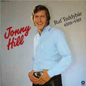Jonny Hill - Ruf Teddybär Eins-Vier FLAC