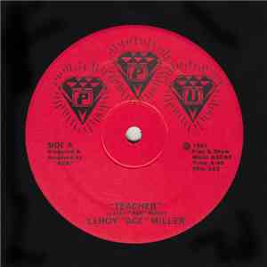 Leroy "Ace" Miller / Aceloveace - Teacher / The Teacher FLAC