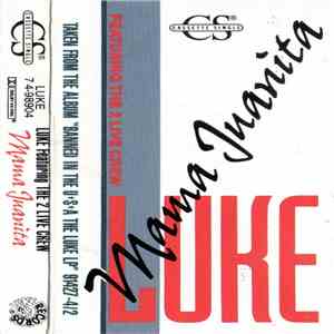 Luke Featuring The 2 Live Crew - Mama Juanita FLAC