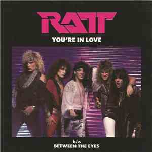 Ratt - You're In Love FLAC