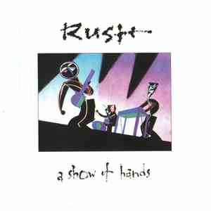 Rush - A Show Of Hands FLAC
