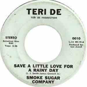Smoke Sugar Company - Save A Little Love For A Rainy Day FLAC
