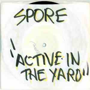 Spore - Active In The Yard FLAC