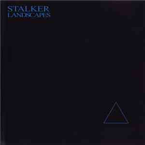 Stalker  - Landscapes FLAC