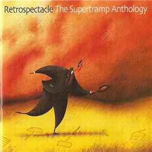 Supertramp - Retrospectacle (The Supertramp Anthology) FLAC