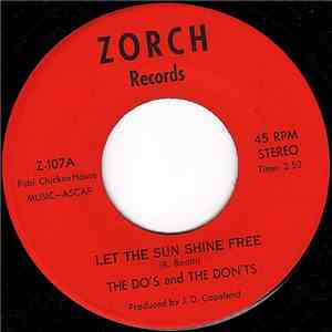 The Do's And The Don'ts - Let The Sun Shine Free / She's Walking Out Of Life FLAC