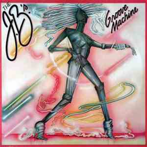 The J.B.'s - Groove Machine FLAC