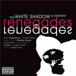 The White Shadow Of Norway - Renegades FLAC