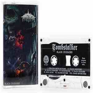 Tombstalker - Black Crusades FLAC