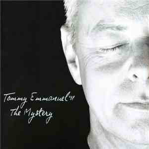 Tommy Emmanuel C.G.P. - The Mystery FLAC