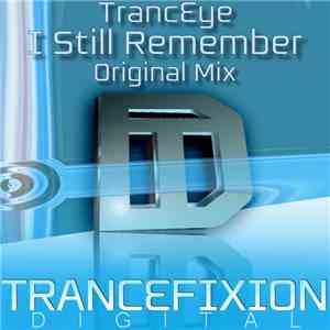 TrancEye - I Still Remember FLAC