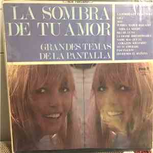Unknown Artist - La Sombra de tu Amor FLAC