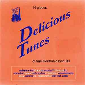 Various - Delicious Tunes FLAC