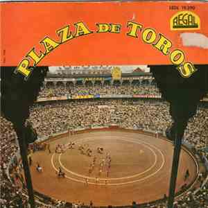 Various - Plaza De Toros FLAC