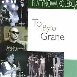Various - To Było Grane FLAC