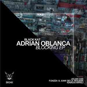 Adrian Oblanca - Blocking EP FLAC
