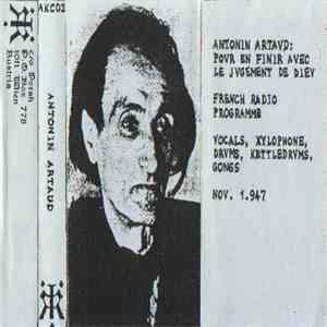 Antonin Artaud - Pour En Finir Avec Le Jugement De Dieu FLAC