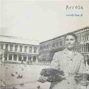 Arrosa - Womb FLAC