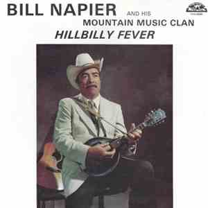 Bill Napier & His Mountain Music Clan - Hillbilly Fever FLAC