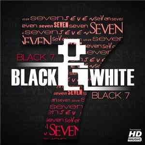 Black & White  - Black 7 FLAC