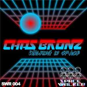 Chas Bronz - Walking In Space FLAC