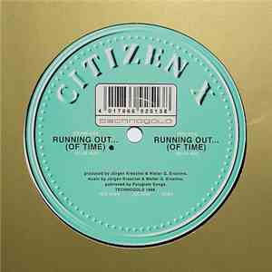 Citizen X - Running Out... (Of Time) FLAC