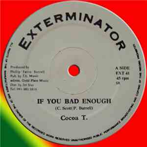 Cocoa T. - If You Bad Enough FLAC