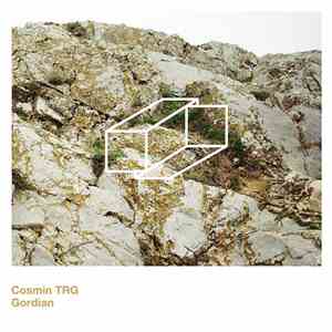 Cosmin TRG - Gordian FLAC