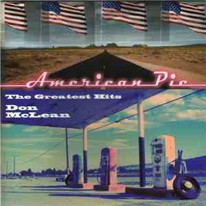 Don McLean - American Pie - The Greatest Hits FLAC