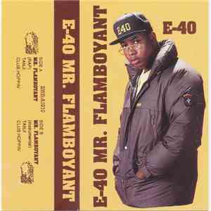 E-40 - Mr. Flamboyant EP FLAC