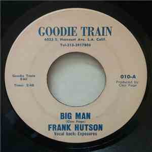Frank Hutson - Big Man / Old Man Me FLAC