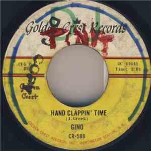 Gino  - Hand Clappin' Time / Gotta' Travel On FLAC