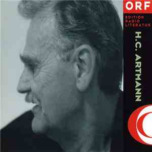 H.C. Artmann - Edition Radio Literatur - H.C. Artmann FLAC