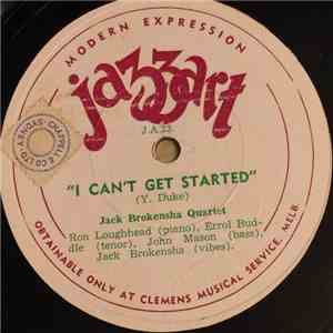 Jack Brokensha Quartet - I Can't Get Started / Sleepy Lagoon FLAC