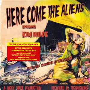 Kim Wilde - Here Come The Aliens FLAC