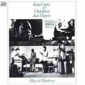 King Curtis & Champion Jack Dupree - Blues At Montreux FLAC