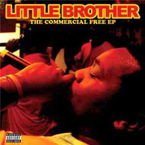 Little Brother  - The Commercial Free EP FLAC